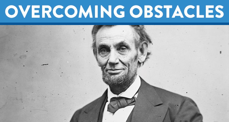 Overcoming Obstacles: How Abraham Lincoln Defeated Depression - K12 - Learning Liftoff - Free Parenting, Education, and Homeschooling Resources