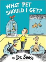 Dr Seuss What Pet Should I Get Book Cover