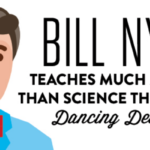 Bill Nye may be best known for making science entertaining and accessible, but the Science Guy may have taught us a larger lesson on Dancing with the Stars.