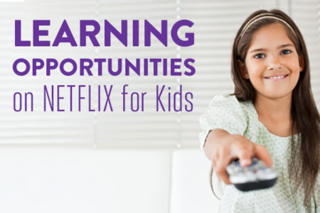 Netflix for Kids is a great way for parents to find educational TV shows.