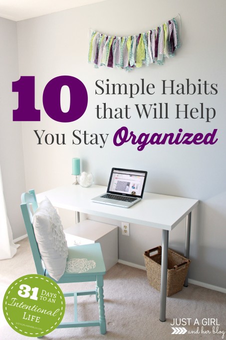 10-Simple-Habits-that-Will-Help-You-Stay-Organized-453x680