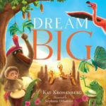 Dream Big book cover