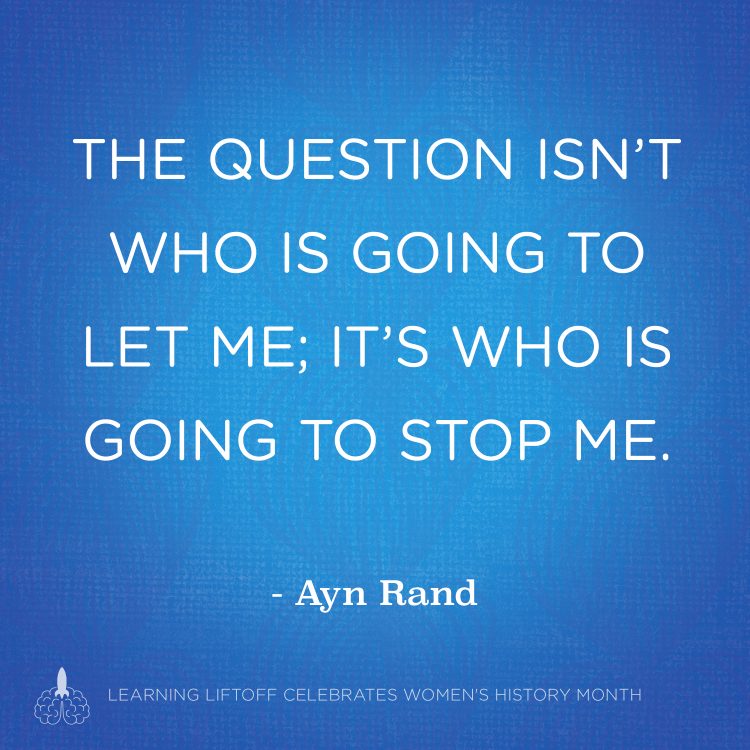 Inspiring Quotes from Female Role Models - Learning Liftoff