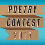 Let your hobby(ies) be your guide in our 2017 Poetry Contest in honor of National Poetry Month.